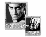 Friends Only // Jake Gyllenhaal
