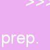 prep.
