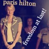 Paris Hilton: freedom at last!