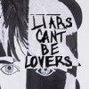 Liars can't be lovers