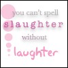 sLaughter