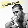 Aggressive