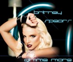 Britney Spears gimme more.