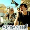 Scream!