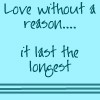 love w/o a reason