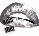 Kiss me!