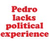 pedro = politics?