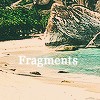 Fragments