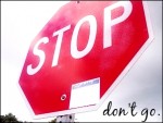 stop, dont go