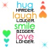 hug, laugh, smile, love