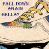 Fall Down Again Bella?