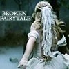Broken Fairytale