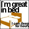 i'm great in bed