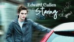 Edward Cullen is staring at you.