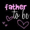 Father To Be (girl version)