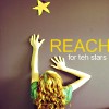 Reach for teh Stars