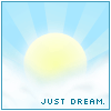 Just Dream.