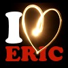 I love Eric.